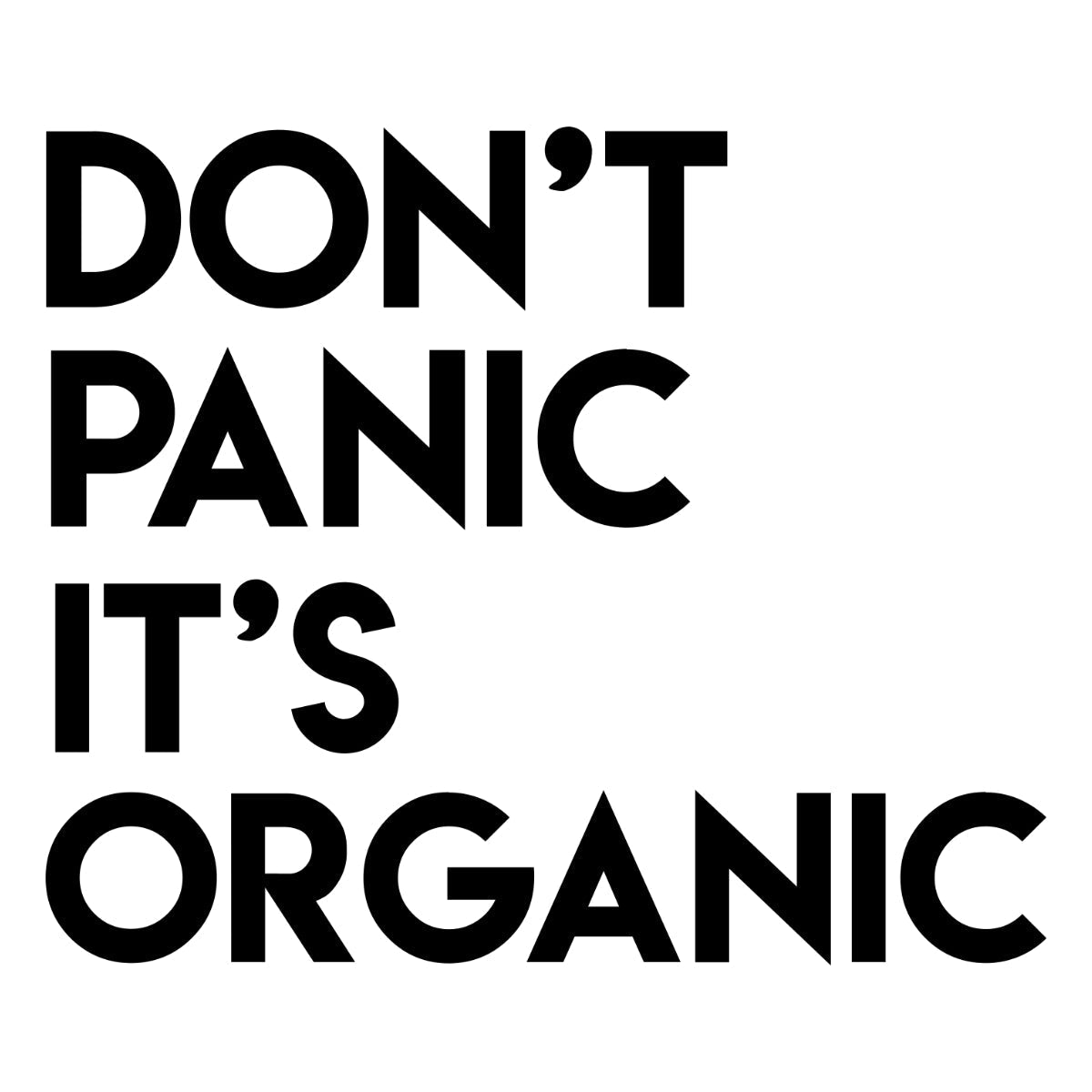 Valkoinen UNISEX T-paita Älä panikoi